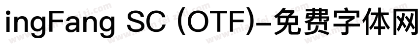 ingFang SC (OTF)字体转换